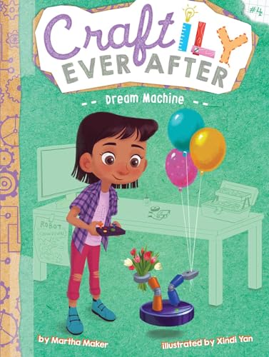 9781534417304: Dream Machine, Volume 4 (Craftily Ever After, 4)