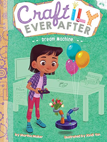 9781534417311: Dream Machine, Volume 4 (Craftily Ever After, 4)