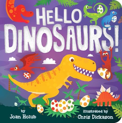 Beispielbild fr Hello Dinosaurs! (A Hello Book) zum Verkauf von SecondSale
