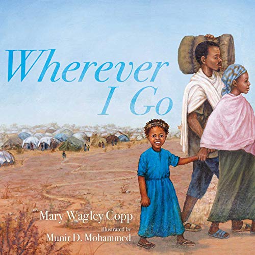 Stock image for Wherever I Go for sale by ThriftBooks-Dallas