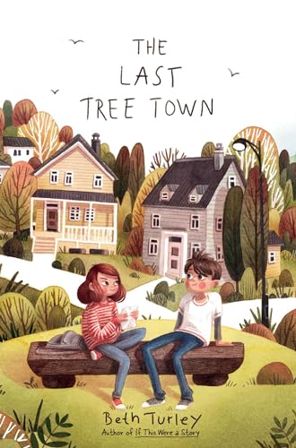 Stock image for The Last Tree Town for sale by Bulk Book Warehouse