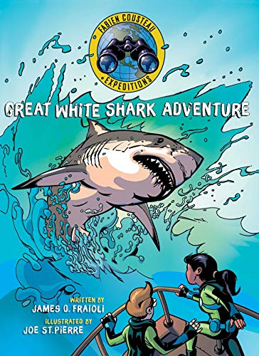 Stock image for Great White Shark Adventure (Fabien Cousteau Expeditions) for sale by Orion Tech