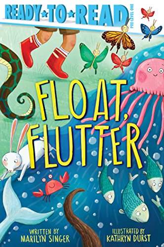 Beispielbild fr Float, Flutter: Ready-to-Read Pre-Level 1 zum Verkauf von Gulf Coast Books