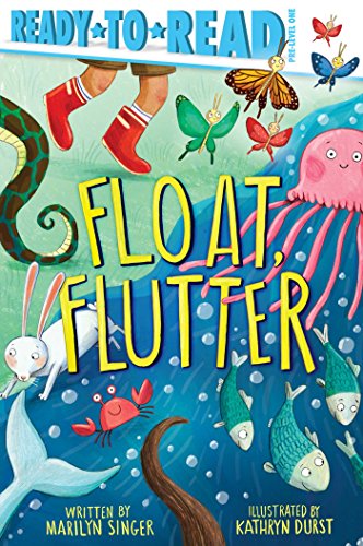 Stock image for Float, Flutter: Ready-to-Read Pre-Level 1 for sale by SecondSale