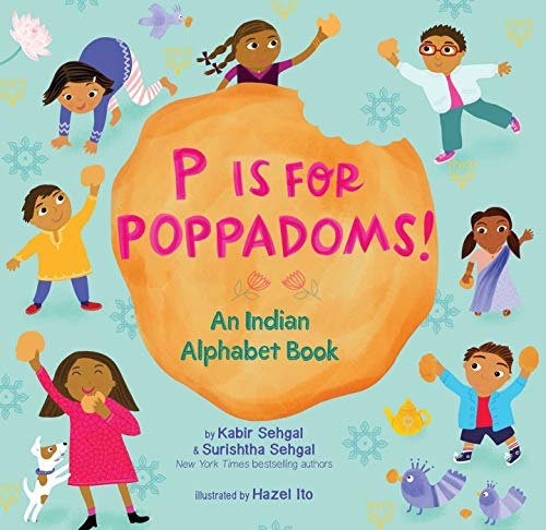 Stock image for P Is for Poppadoms!: An Indian Alphabet Book for sale by HPB-Ruby