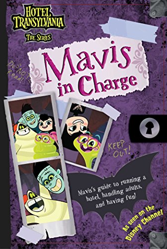 Beispielbild fr Mavis in Charge (Hotel Transylvania: The Series) zum Verkauf von ZBK Books
