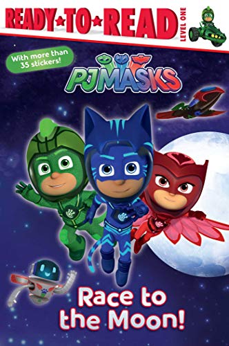 9781534422032: Race to the Moon!: Ready-To-Read Level 1 (PJ Masks: Ready to Read, Level 1)