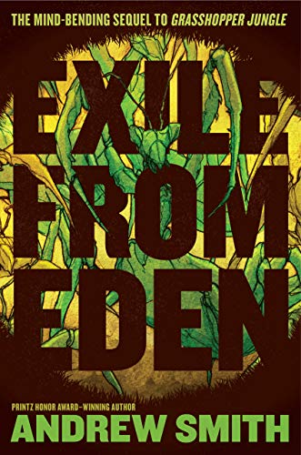 9781534422230: Exile from Eden: Or, After the Hole