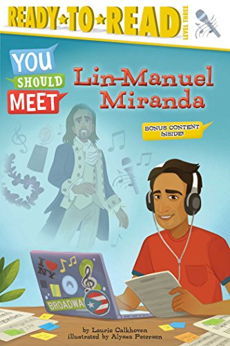 Stock image for Lin-Manuel Miranda: Ready-to-Read Level 3 (You Should Meet) for sale by Jenson Books Inc