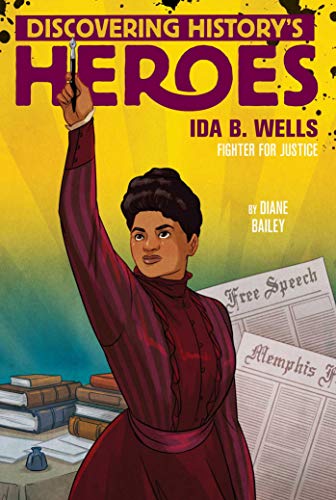Beispielbild fr Ida B. Wells: Discovering History's Heroes (Jeter Publishing) zum Verkauf von Wonder Book