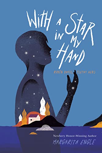 9781534424937: With a Star in My Hand: Rubn Daro, Poetry Hero