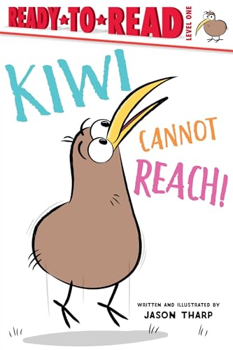 Imagen de archivo de Kiwi Cannot Reach! (Ready-to-Reads) a la venta por SecondSale