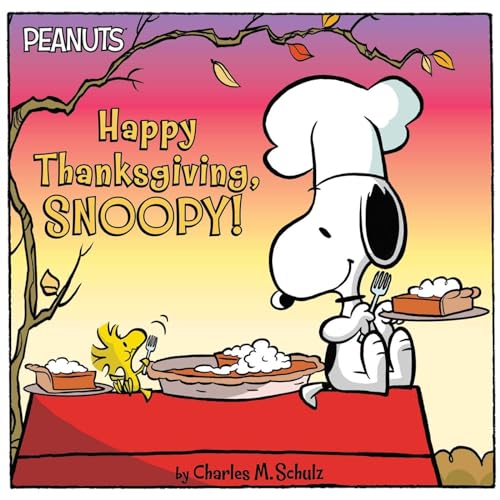 Beispielbild fr Happy Thanksgiving, Snoopy! (Peanuts) zum Verkauf von Your Online Bookstore