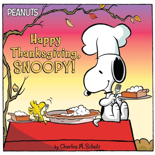 Stock image for Happy Thanksgiving, Snoopy! (Peanuts) for sale by SecondSale