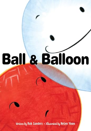 Stock image for Ball & Balloon for sale by HPB-Movies