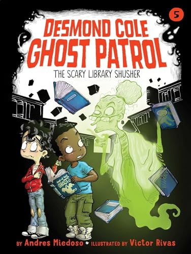 Beispielbild fr The Scary Library Shusher (Desmond Cole Ghost Patrol) zum Verkauf von SecondSale