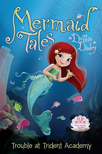 Beispielbild fr Trouble at Trident Academy/Battle of the Best Friends: Mermaid Tales Flip Book #1-2 zum Verkauf von BooksRun