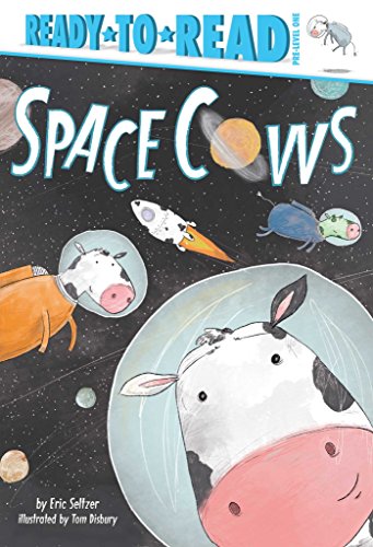 Stock image for Space Cows (Ready-to-Reads) for sale by SecondSale