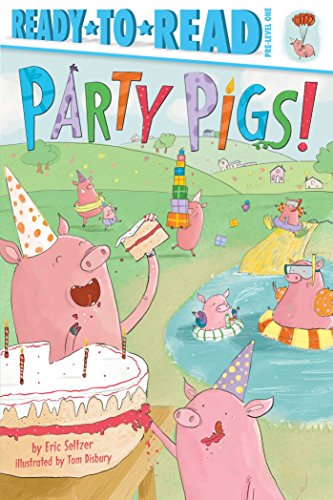 Stock image for Party Pigs! (Ready-to-Reads) for sale by SecondSale