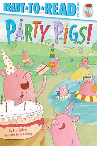 Beispielbild fr Party Pigs! : Ready-To-Read Pre-Level 1 zum Verkauf von Better World Books