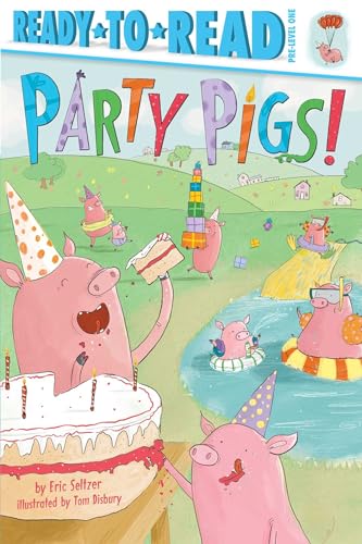 Imagen de archivo de Party Pigs! : Ready-To-Read Pre-Level 1 a la venta por Better World Books