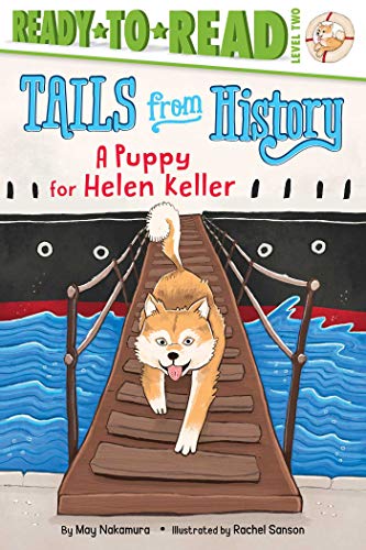 Beispielbild fr A Puppy for Helen Keller (Tails from History) zum Verkauf von SecondSale