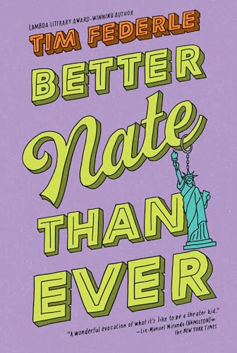 9781534429130: Better Nate Than Ever