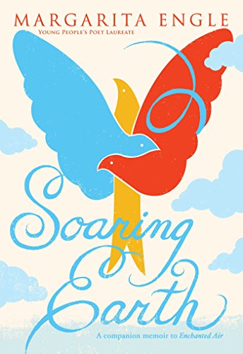 Beispielbild fr Soaring Earth: A Companion Memoir to Enchanted Air zum Verkauf von PlumCircle