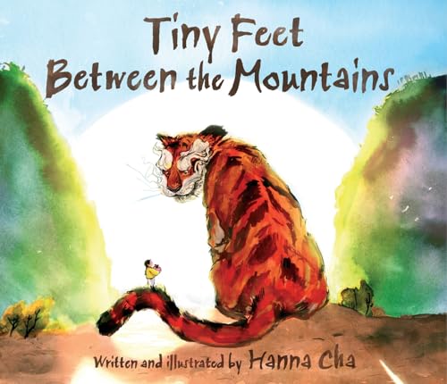 Imagen de archivo de Tiny Feet Between the Mountains a la venta por Better World Books