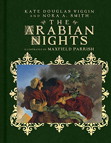 Beispielbild fr The Arabian Nights: Their Best-Known Tales (Scribner Classics) zum Verkauf von SecondSale