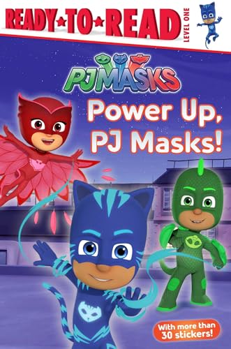 Beispielbild fr Power Up, PJ Masks!: Ready-to-Read Level 1 zum Verkauf von Gulf Coast Books