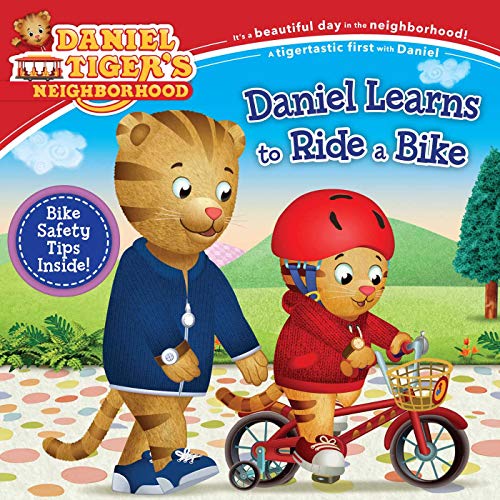 9781534430860: Daniel Learns to Ride a Bike (Daniel Tiger's Neighborhood)