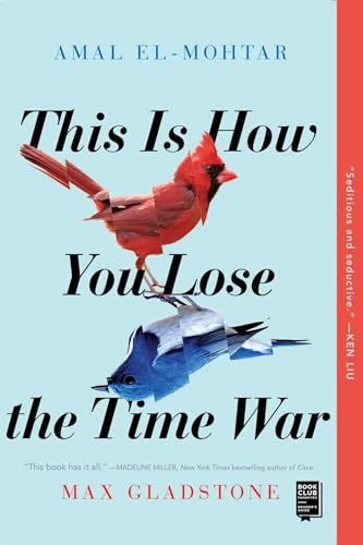 Stock image for This Is How You Lose the Time War for sale by PBShop.store US