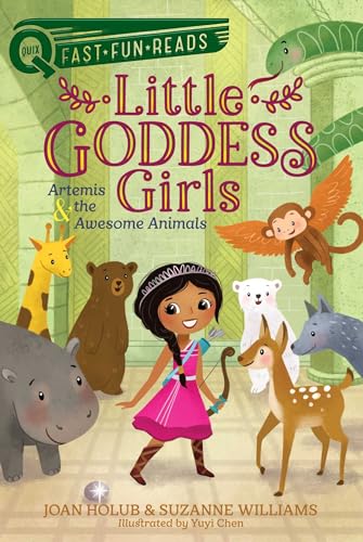 Stock image for Artemis & the Awesome Animals: Little Goddess Girls 4 (QUIX) for sale by SecondSale