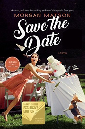 Stock image for Save the Date (B&N Exclusive Edition) for sale by Better World Books