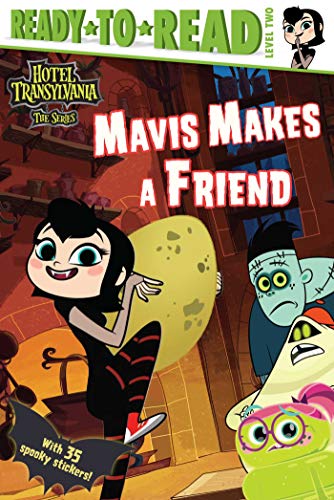 Beispielbild fr Mavis Makes a Friend (Hotel Transylvania: The Series) zum Verkauf von Gulf Coast Books