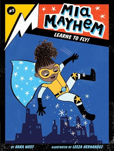 Beispielbild fr Mia Mayhem Learns to Fly! zum Verkauf von Blackwell's