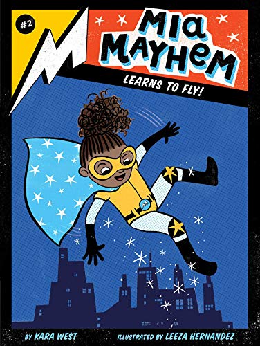 Imagen de archivo de Mia Mayhem Learns to Fly! (2) a la venta por ZBK Books