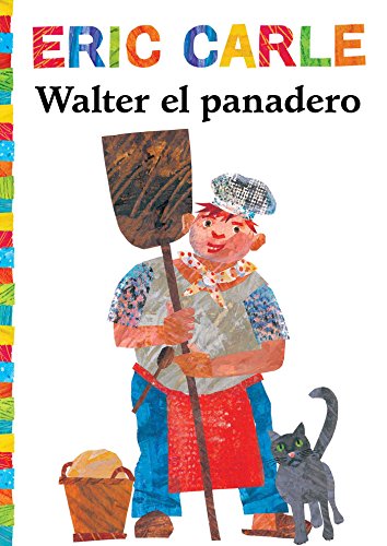 Imagen de archivo de Walter el Panadero = Walter the Baker a la venta por ThriftBooks-Dallas