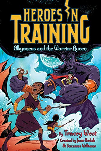 9781534432949: Alkyoneus and the Warrior Queen, Volume 17 (Heroes in Training, 17)