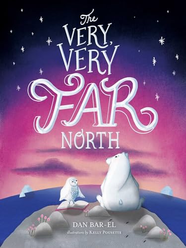 Stock image for The Very, Very Far North for sale by Blackwell's