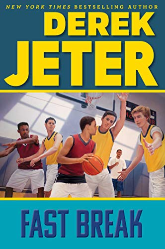 9781534436282: Fast Break (Jeter Publishing)