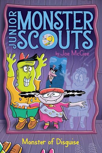 Beispielbild fr Monster of Disguise (4) (Junior Monster Scouts) zum Verkauf von Your Online Bookstore