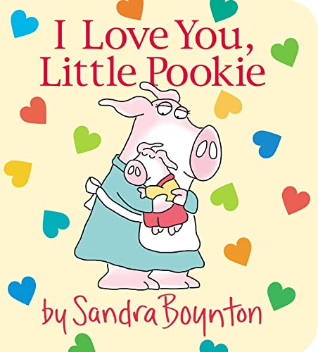 9781534437234: I Love You, Little Pookie (Sandra Boynton Pookie Books)