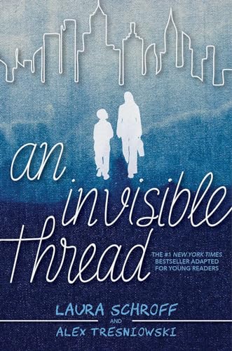 Beispielbild fr An Invisible Thread : A Young Readers' Edition zum Verkauf von Better World Books