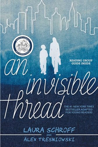 Stock image for An Invisible Thread: A Young Readers' Edition for sale by SecondSale