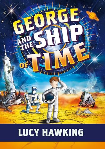 Imagen de archivo de George and the Ship of Time a la venta por ThriftBooks-Phoenix