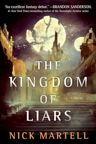 Beispielbild fr The Kingdom of Liars: A Novelvolume 1 (The Legacy of the Mercenary King) zum Verkauf von WorldofBooks