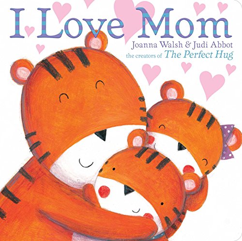 Beispielbild fr I Love Mom (Classic Board Books) zum Verkauf von SecondSale
