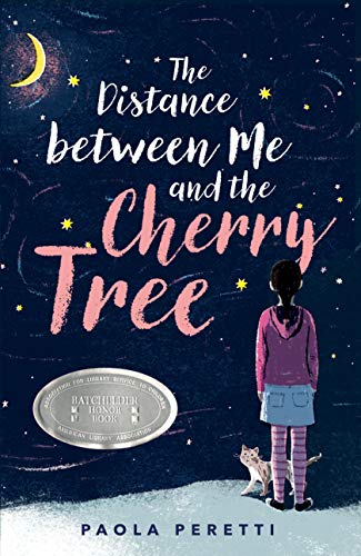 Beispielbild fr The Distance between Me and the Cherry Tree zum Verkauf von Better World Books